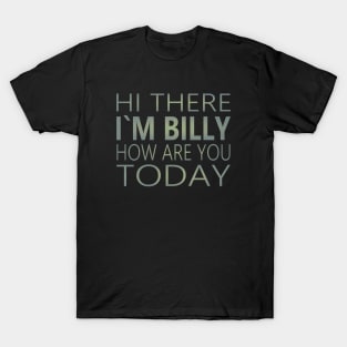 Billy Flirting Party Design Edit T-Shirt